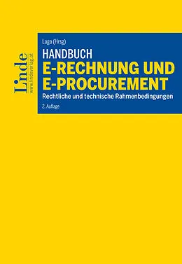 E-Book (epub) Handbuch E-Rechnung und E-Procurement von Axel Kutschera, Michael Breitenfeld, Mario Mayr