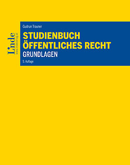 E-Book (pdf) Studienbuch - Öffentliches Recht - Grundlagen von Gudrun Trauner