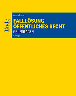 E-Book (pdf) Falllösung - Öffentliches Recht - Grundlagen von Gudrun Trauner