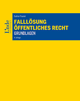 E-Book (epub) Falllösung - Öffentliches Recht - Grundlagen von Gudrun Trauner