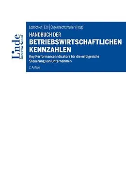 E-Book (epub) Handbuch der betriebswirtschaftlichen Kennzahlen von Josef Arminger, Heimo Losbichler, Albert Mayr