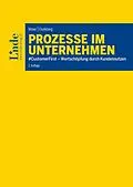 E-Book (epub) Prozesse im Unternehmen von Patrick Moser, Markus-Maximilian Eiselsberg