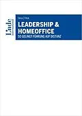E-Book (epub) Leadership &amp; Homeoffice von Ruth Simsa, Michael Patak