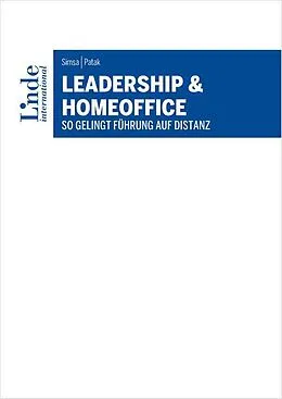 E-Book (epub) Leadership &amp; Homeoffice von Ruth Simsa, Michael Patak