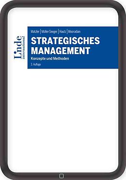 E-Book (epub) Strategisches Management von Kurt Matzler, Julia Müller-Seeger, Julia Hautz