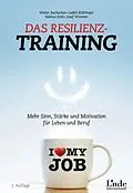 E-Book (epub) Das Resilienz-Training von Walter Buchacher, Judith Kölblinger, Helmut Roth