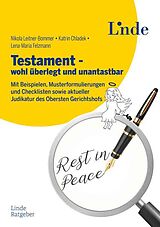 E-Book (pdf) Testament - wohl überlegt und unantastbar von Nikola Leitner-Bommer, Katrin Chladek, Lena-Maria Felzmann