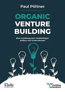 E-Book (pdf) Organic Venture Building von Paul Pöltner