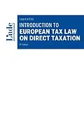 E-Book (epub) Introduction to European Tax Law on Direct Taxation von Lukasz Adamczyk, Valentin Bendlinger, Kristof Boel