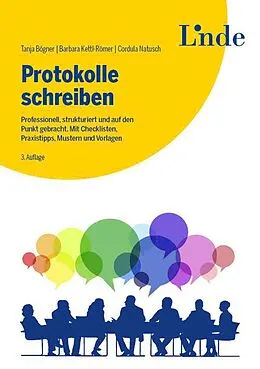 E-Book (pdf) Protokolle schreiben von Tanja Bögner, Cordula Natusch, Barbara Kettl-Römer