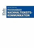 E-Book (epub) Praxishandbuch Nachhaltigkeitskommunikation von Maria Angerer, Alfons Bauernfeind, Elena Beringer