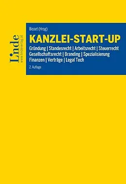 E-Book (epub) Kanzlei-Start-up von Katharina Bisset, Caroline Fischerlehner, Therese Frank