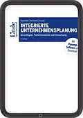 E-Book (epub) Integrierte Unternehmensplanung von Josef Baumüller, Achim Hartmann, Christian Kreuzer