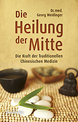 E-Book (epub) Die Heilung der Mitte von Georg Weidinger