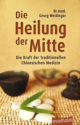 E-Book (epub) Die Heilung der Mitte von Georg Weidinger