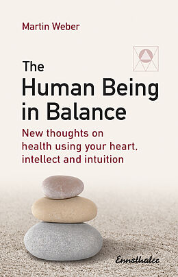 eBook (epub) The Human Being in Balance de Martin Weber