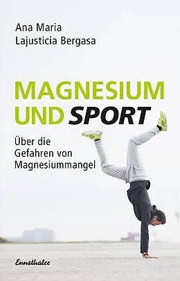 E-Book (epub) Magnesium und Sport von Ana Maria Lajusticia