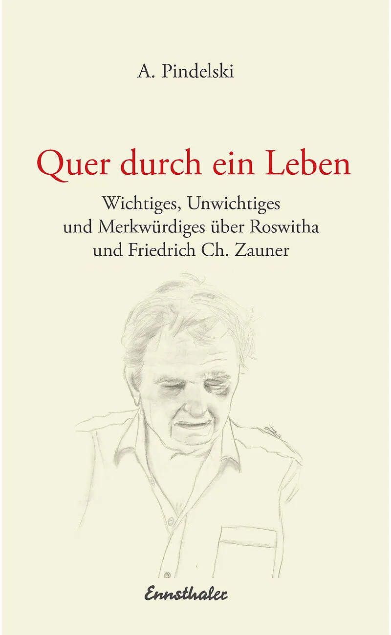 Quer durch ein Leben