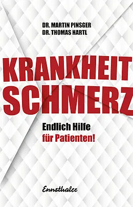 E-Book (epub) Krankheit Schmerz von Thomas Hartl, Martin Pinsger