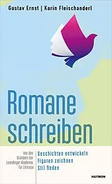 Kartonierter Einband Romane schreiben von Gustav Ernst, Karin Fleischanderl