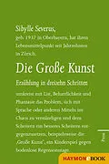 E-Book (epub) Die Große Kunst. Erzählung in dreizehn Schritten von Sibylle Severus