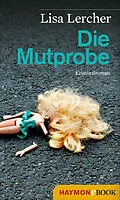 E-Book (epub) Die Mutprobe von Lisa Lercher