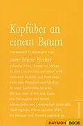 E-Book (epub) Kopfüber an einem Baum von Anne Marie Pircher