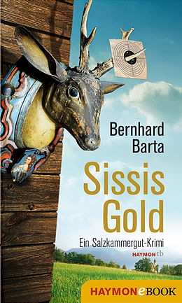 E-Book (epub) Sissis Gold von Bernhard Barta