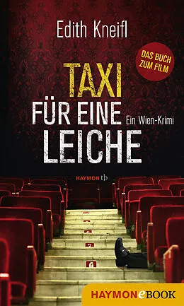 E-Book (epub) Taxi für eine Leiche von Edith Kneifl