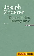 E-Book (epub) Dauerhaftes Morgenrot von Joseph Zoderer