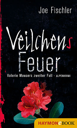E-Book (epub) Veilchens Feuer von Joe Fischler
