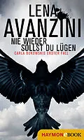E-Book (epub) Nie wieder sollst du lügen von Lena Avanzini