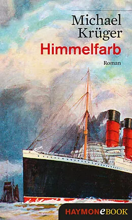 E-Book (epub) Himmelfarb von Michael Krüger