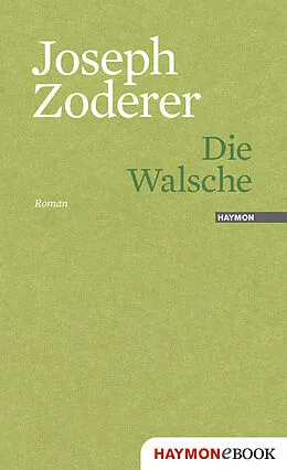 E-Book (epub) Die Walsche von Joseph Zoderer