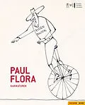 E-Book (epub) Paul Flora von Wolfgang Meighörner, Helena Perena, Philipp Gassert