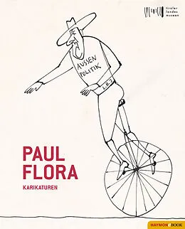 E-Book (epub) Paul Flora von Wolfgang Meighörner, Helena Perena, Philipp Gassert