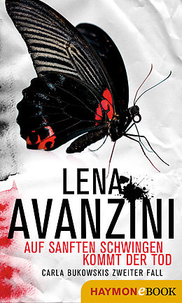 E-Book (epub) Auf sanften Schwingen kommt der Tod von Lena Avanzini
