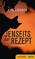 E-Book (epub) Jenseits auf Rezept von Lisa Lercher