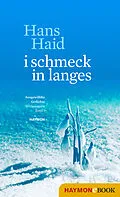 E-Book (epub) i schmeck in langes von Hans Haid