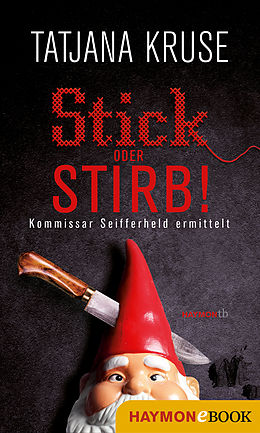 E-Book (epub) Stick oder stirb! von Tatjana Kruse