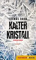 E-Book (epub) Kalter Kristall von Thomas Baum