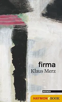 E-Book (epub) firma von Klaus Merz