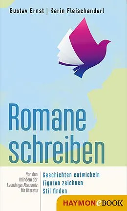 E-Book (epub) Romane schreiben von Gustav Ernst, Karin Fleischanderl