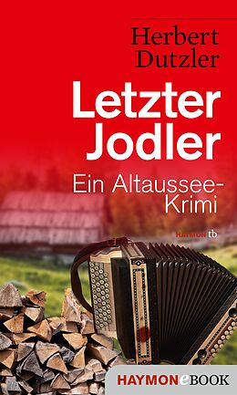 E-Book (epub) Letzter Jodler von Herbert Dutzler