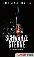 E-Book (epub) Schwarze Sterne von Thomas Baum