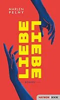 E-Book (epub) Liebe / Liebe von Marlen Pelny