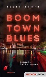E-Book (epub) Boom Town Blues von Ellen Dunne