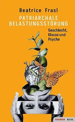 E-Book (epub) Patriarchale Belastungsstörung von Beatrice Frasl