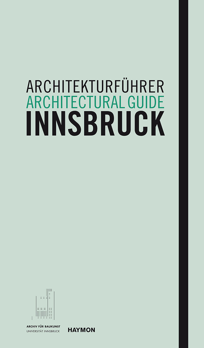 Architekturführer Innsbruck / Architectural guide Innsbruck