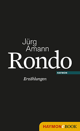 E-Book (epub) Rondo von Jürg Amann